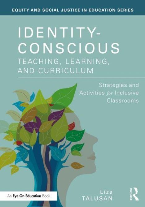 IDENTITY-CONSCIOUS TEACHING, LEARNING, AND CURRICULUM. Silhouette eines Kopfes mit buntem Baum als Haare.