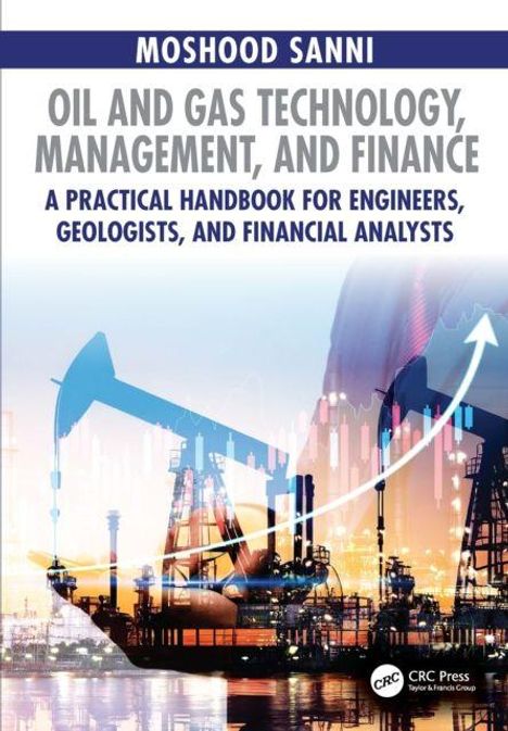Buchtitel: "Oil and Gas Technology, Management, and Finance." Darunter eine Industrieanlage mit Grafiken und Pfeilen.