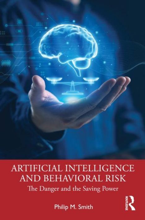 „ARTIFICIAL INTELLIGENCE AND BEHAVIORAL RISK“ steht in Großbuchstaben. Weiteres: eine leuchtende Gehirnillustration über einer Hand.