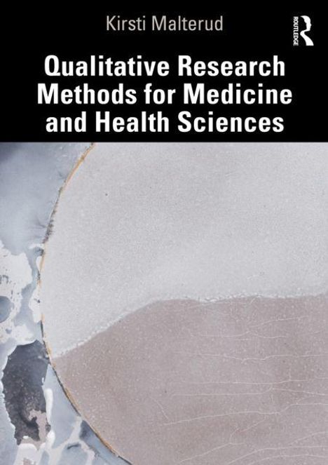 Text: "Kirsti Malterud, Qualitative Research Methods for Medicine and Health Sciences." Kunstvolles, organisches Muster in Grau.