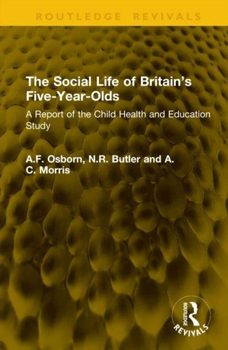 "The Social Life of Britain's Five-Year-Olds" von A.F. Osborn und anderen. Brauner abstrakter Hintergrund.