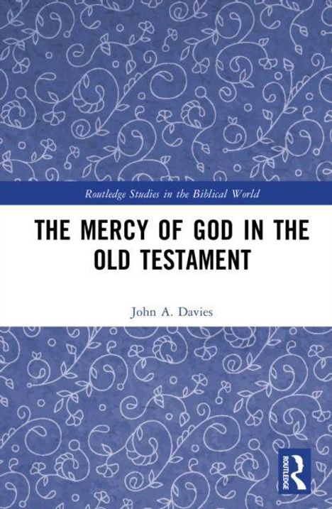 "The Mercy of God in the Old Testament" von John A. Davies. Blaues Hintergrundmuster mit weißen floralen Mustern.