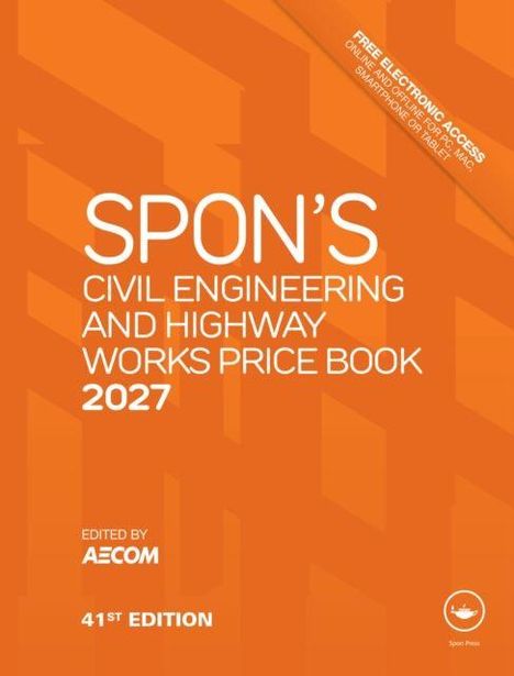 „SPON'S Civil Engineering and Highway Works Price Book 2027“; Free electronic access; 41st Edition; orange Hintergrund.