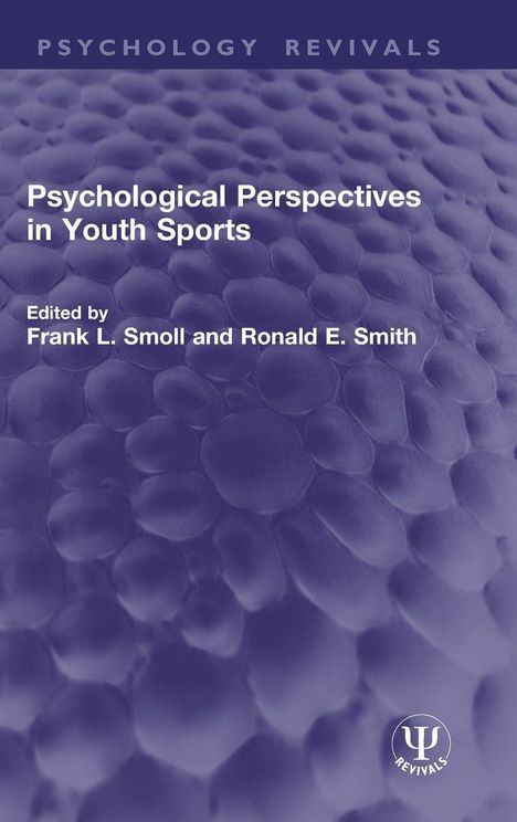 "Psychological Perspectives in Youth Sports", herausgegeben von Frank L. Smoll und Ronald E. Smith, vor lila Muster.