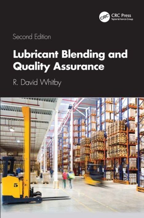 "Second Edition. Lubricant Blending and Quality Assurance. R. David Whitby." Modernes Lager mit Regalen und Gabelstapler.