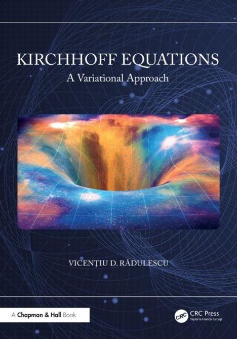 "KIRCHHOFF EQUATIONS: A Variational Approach" von "Vicentiu D. Radulescu". Bunte, abstrakte Illustration eines Tals.