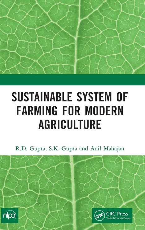 Titel: "Sustainable System of Farming for Modern Agriculture" von R.D. Gupta et al., grünes Blattmuster.