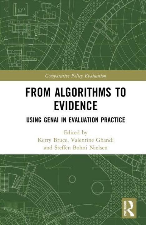 „FROM ALGORITHMS TO EVIDENCE: USING GENAI IN EVALUATION PRACTICE" von Kerry Bruce u.a., grünes technisches Muster.