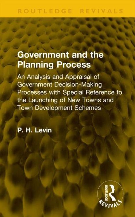 Titel: "Government and the Planning Process". Autor: P. H. Levin. Gelber, wabenartiger Hintergrund mit Rundlogo rechts unten.