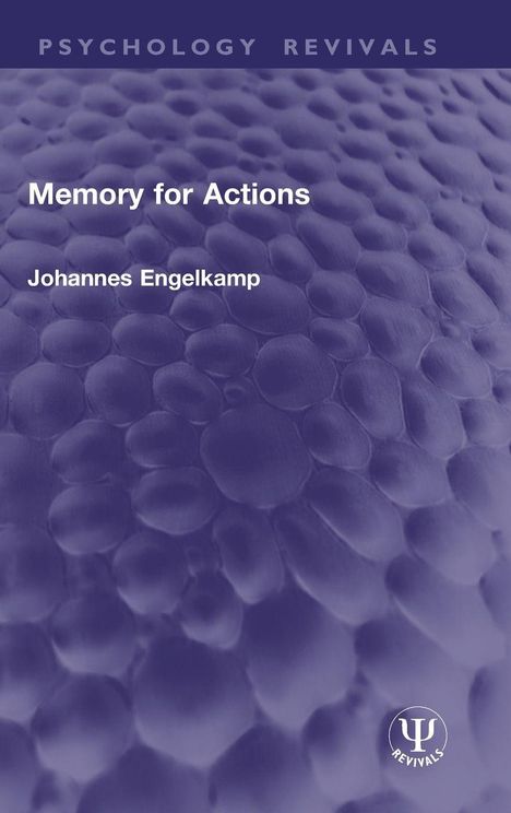 Text: "Memory for Actions", "Johannes Engelkamp", "PSYCHOLOGY REVIVALS". Hintergrund: Lila Textur, blasenartige Formen.