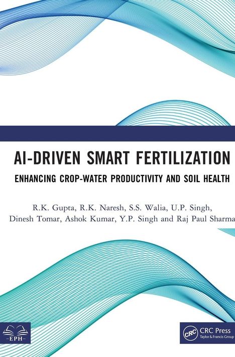 "AI-Driven Smart Fertilization: Enhancing Crop-Water Productivity and Soil Health" steht oben. Design: Blaue Wellen.