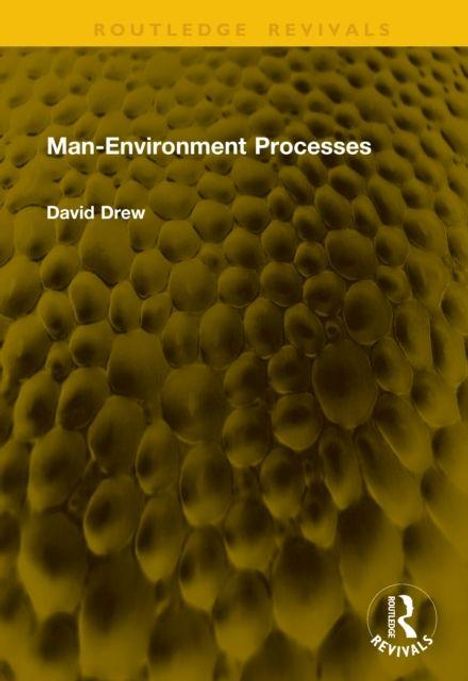 "Man-Environment Processes" von David Drew. Im Hintergrund eine abstrakte Struktur in Olivgrün und ein Logo unten rechts.