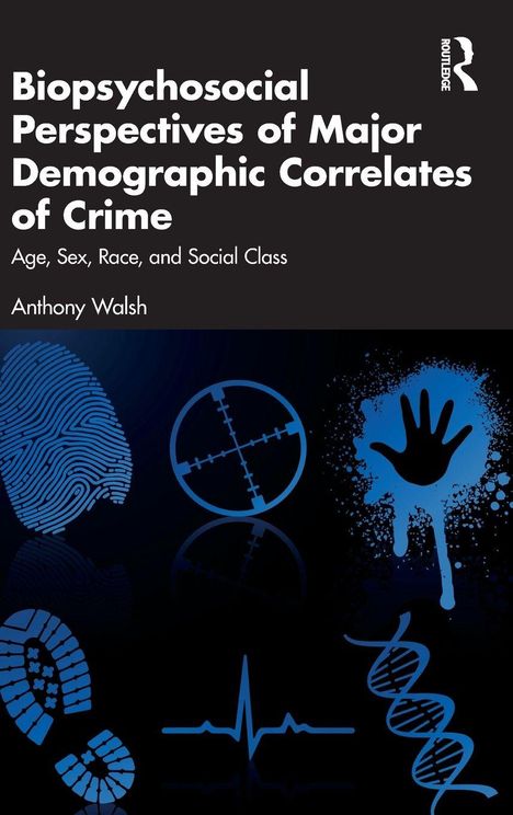 "Biopsychosocial Perspectives of Major Demographic Correlates of Crime" von Anthony Walsh. Symbole: Fingerabdruck, Zielscheibe.