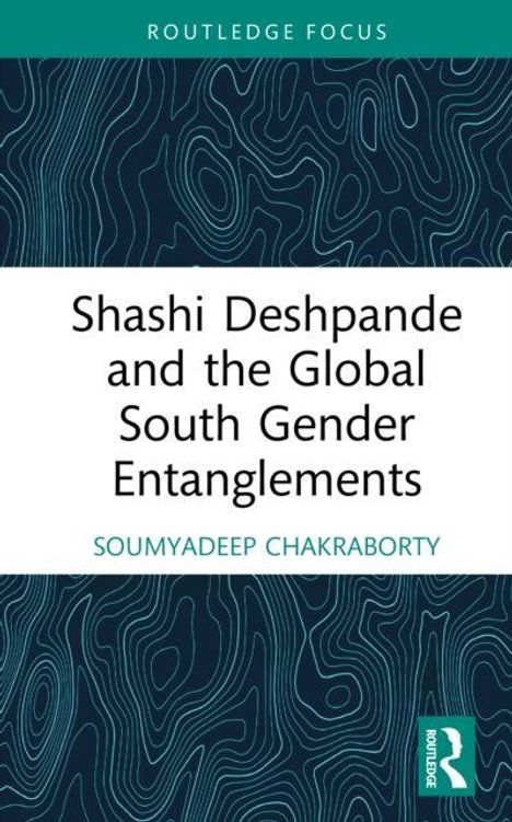 "Shashi Deshpande and the Global South Gender Entanglements" von Soumyadeep Chakraborty. Blau-weißes abstraktes Design.