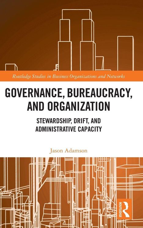 Buchcover: „Governance, Bureaucracy and Organization“ von Jason Adamson. Illustration von Gebäudeskizzen auf braun-weißem Hintergrund.