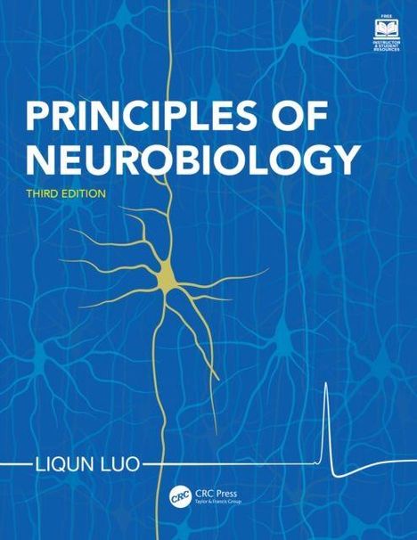 "PRINCIPLES OF NEUROBIOLOGY, THIRD EDITION, LIQUN LUO." Illustration eines neuronalen Netzwerks in Blau.