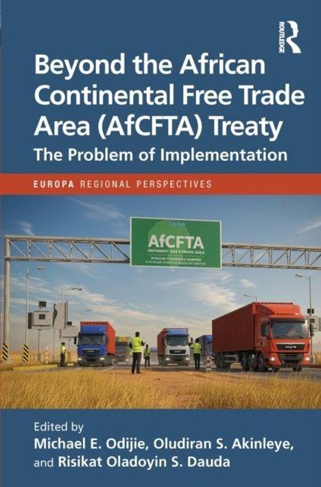 Titel: "Beyond the African Continental Free Trade Area (AfCFTA) Treaty: The Problem of Implementation". Drei LKWs an einer Grenze.