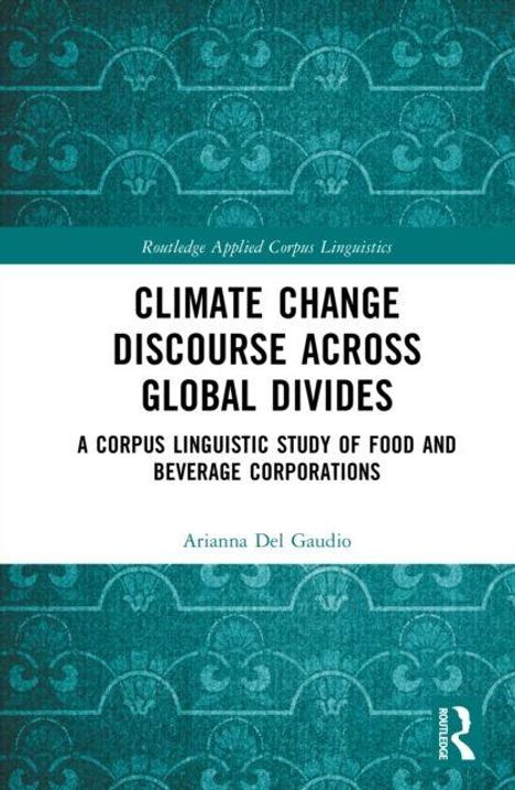 "Climate Change Discourse Across Global Divides" von Arianna Del Gaudio. Ornamente auf türkisfarbenem Hintergrund.