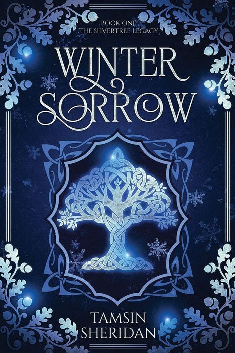 "Winter Sorrow" und "Tamsin Sheridan" stehen in der Mitte. Ornamente und ein leuchtender Baum zieren das Design.