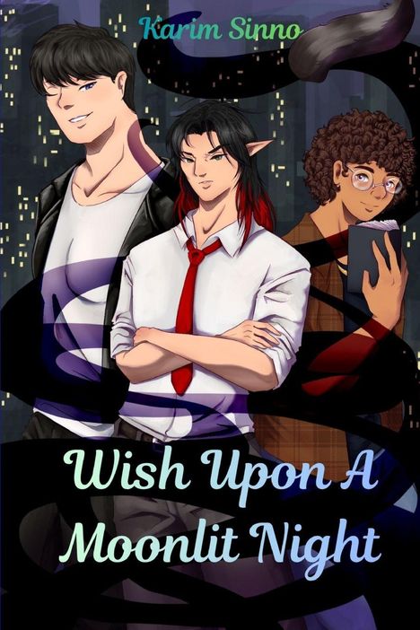 Text: "Karim Sinno", "Wish Upon A Moonlit Night". Drei junge Männer, stilisierte Illustration, nächtliche Stadt im Hintergrund.