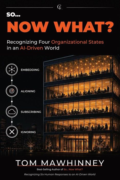 "So… Now What? Recognizing Four Organizational States in an AI-Driven World." Illustration eines beleuchteten Bürogebäudes.