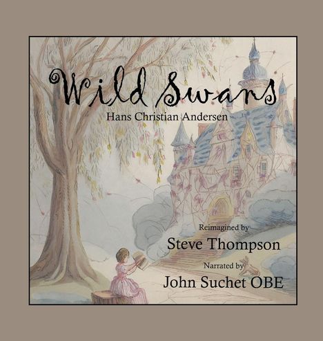 Steve Thompson: Wild Swans, Buch