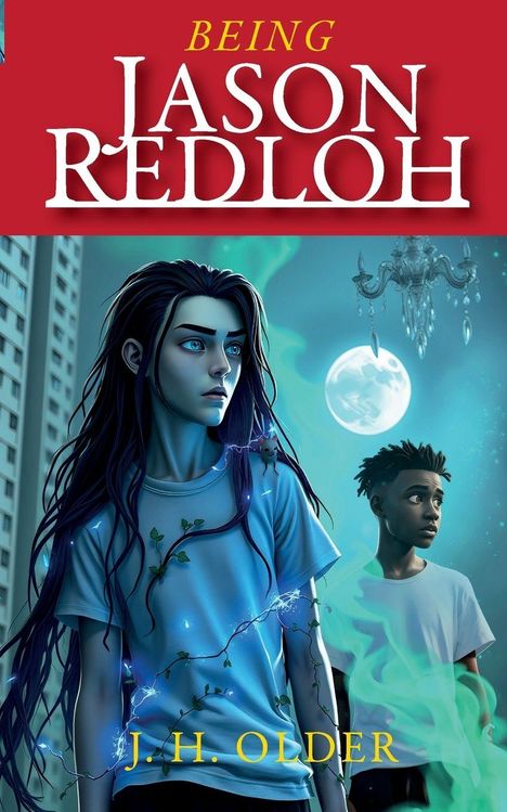 J H Older: Being Jason Redloh, Buch