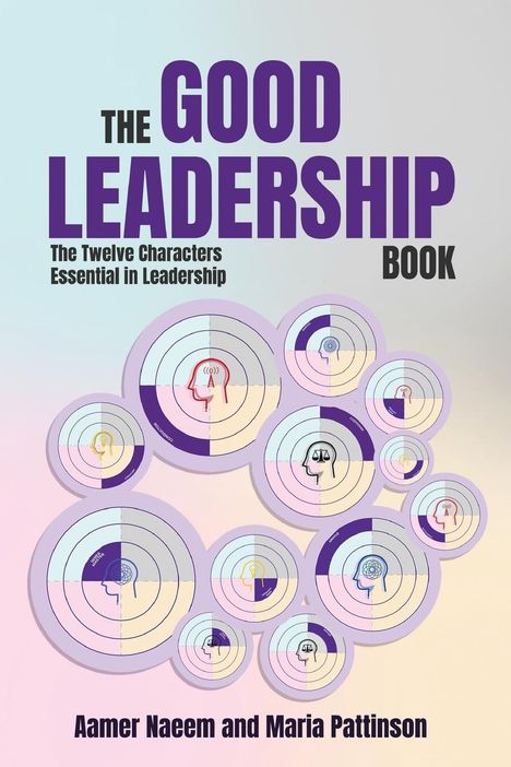 Aamer Naeem: The Good Leadership Book, Buch
