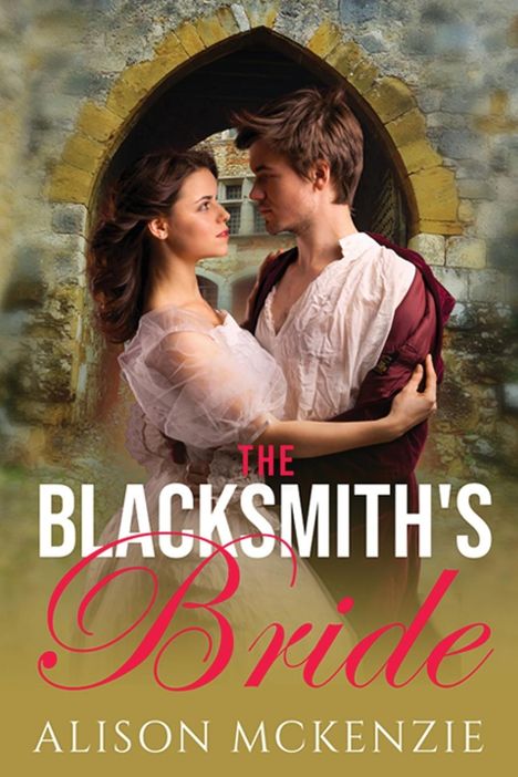 Alison Mckenzie: The Blacksmith's Bride, Buch