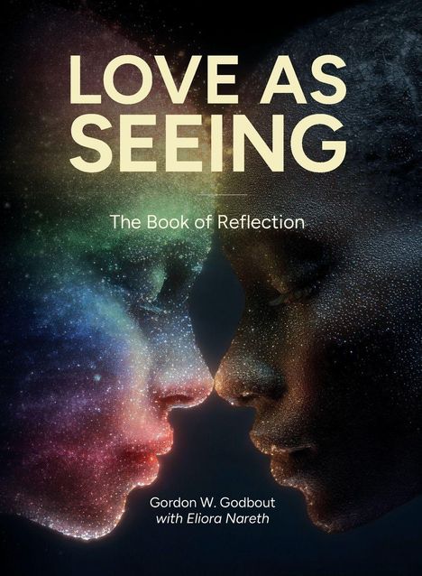 „LOVE AS SEEING“, „The Book of Reflection“. Zwei Gesichter aus Sternenlicht berühren sich fast.