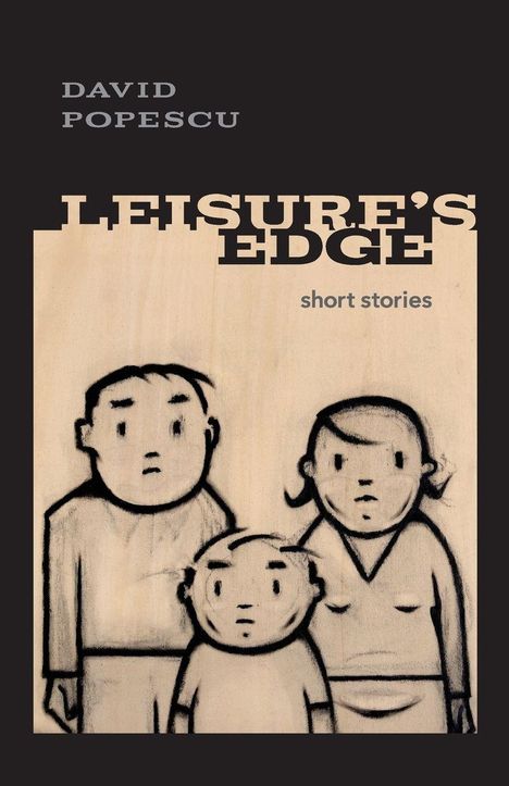 David Ryan Popescu: Leisure's Edge, Buch