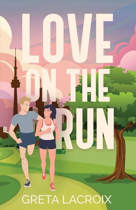 Text: "LOVE ON THE RUN" und "GRETA LACROIX". Illustration: Ein Paar joggt in einem Park mit Bäumen und Gebäuden im Hintergrund.