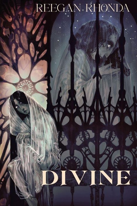 REEGAN RHONDA; DIVINE. Eine düstere Illustration, eine verhüllte Gestalt hinter gotischen Gittern und buntem Licht.