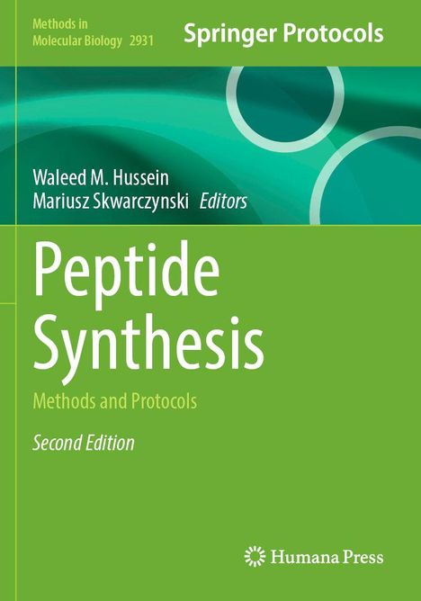 "Peptide Synthesis: Methods and Protocols, Second Edition" von Waleed M. Hussein und Mariusz Skwarczynski, grünes Design.