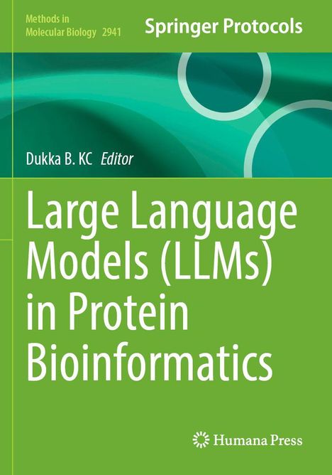 "Large Language Models (LLMs) in Protein Bioinformatics" ist groß geschrieben. Grüner Hintergrund mit Kreismustern.