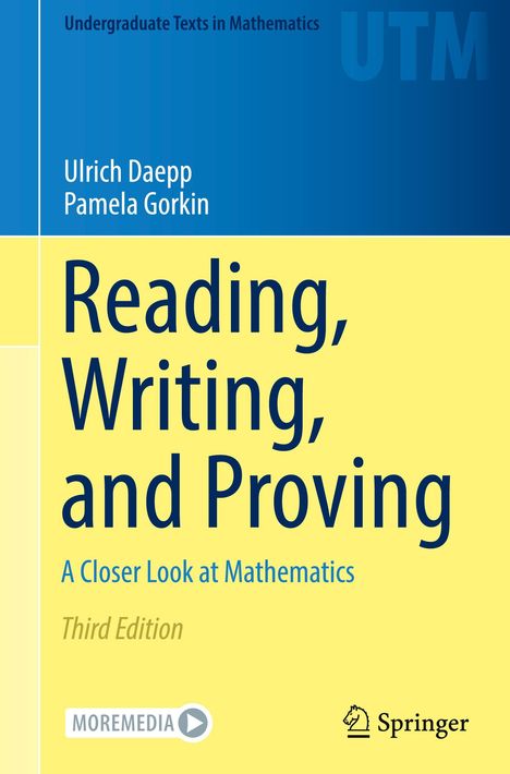 Oben steht "Undergraduate Texts in Mathematics". Titel: "Reading, Writing, and Proving". Autoren: Ulrich Daepp, Pamela Gorkin.