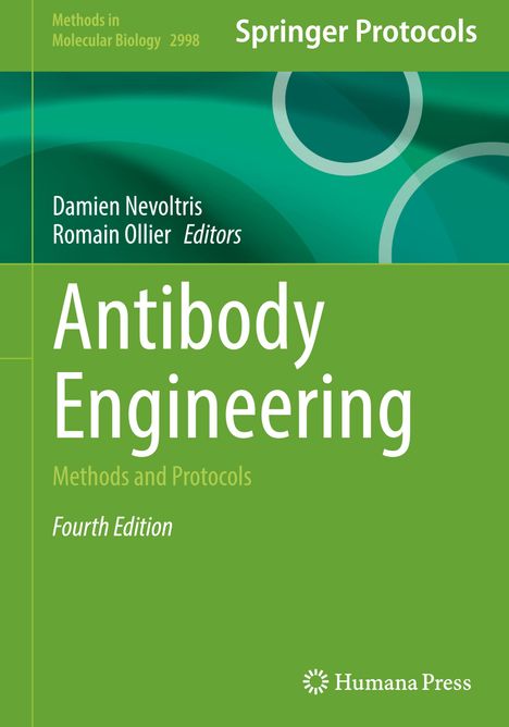"Antibody Engineering: Methods and Protocols, Fourth Edition" steht groß auf einem grünen Hintergrund.