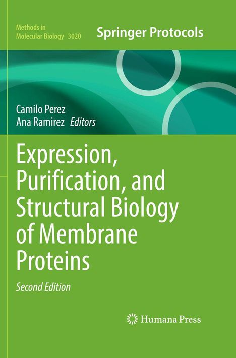 Grünes Cover, Titel: "Expression, Purification, and Structural Biology of Membrane Proteins, Second Edition".