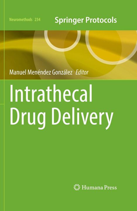 "Intrathecal Drug Delivery" in Weiß auf grünem Hintergrund. Oben: "Springer Protocols", unten: "Humana Press" mit Logo.