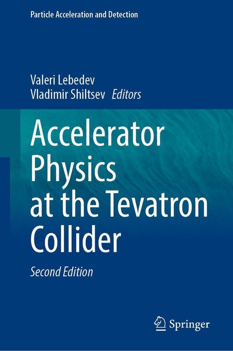"Accelerator Physics at the Tevatron Collider. Second Edition." Blaues Hintergrund, Springer-Logo unten rechts.