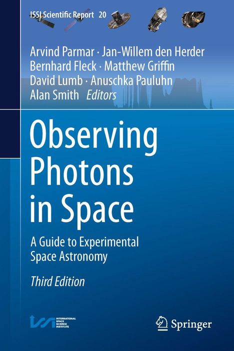Titel: Observing Photons in Space. Eine Anleitung zur experimentellen Weltraumastronomie. Dritte Ausgabe. Oben Satelliten.