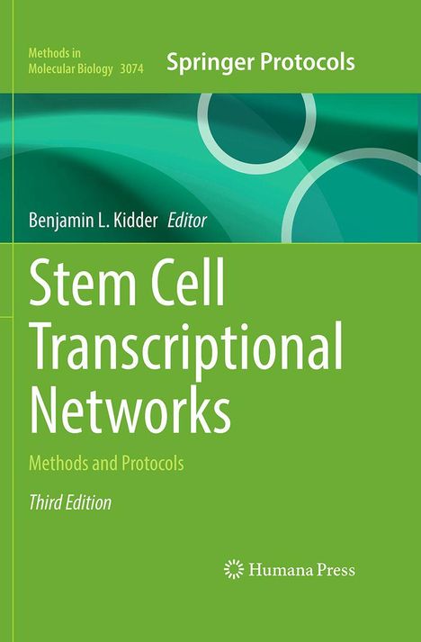 "Stem Cell Transcriptional Networks" von Benjamin L. Kidder, Third Edition. Grünes Design mit Kreisen und Logo unten.