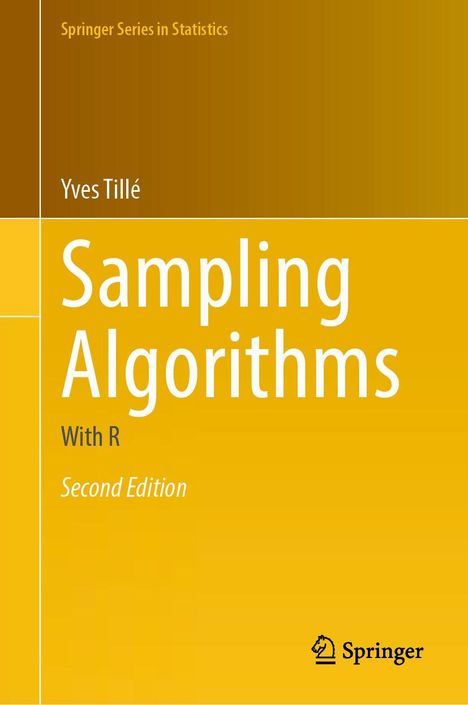 Titel: "Sampling Algorithms". Autor: Yves Tillé. "With R", "Second Edition". Gelbes Cover, Springer-Logo unten rechts.