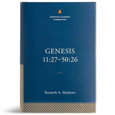 "Genesis 11:27–50:26" von Kenneth A. Mathews. Blauer Hintergrund mit geometrischem Muster.