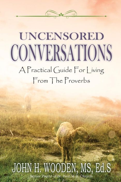 John H Wooden: Uncensored Conversations, Buch