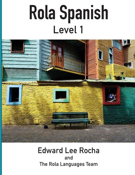 Edward Lee Rocha: Rola Spanish, Buch