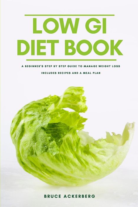 Bruce Ackerberg: The Low GI Diet Book, Buch