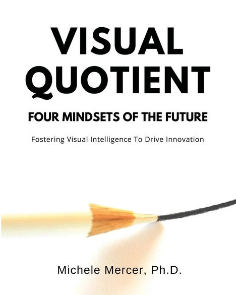 Michele Mercer Ph. D.: Visual Quotient, Buch