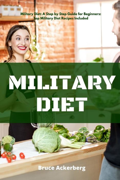 Bruce Ackerberg: Military Diet, Buch