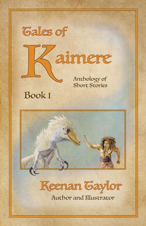 Keenan Taylor: Tales of Kaimere, Buch